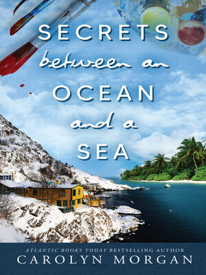 cover image of Secrets between an Ocean and a Sea